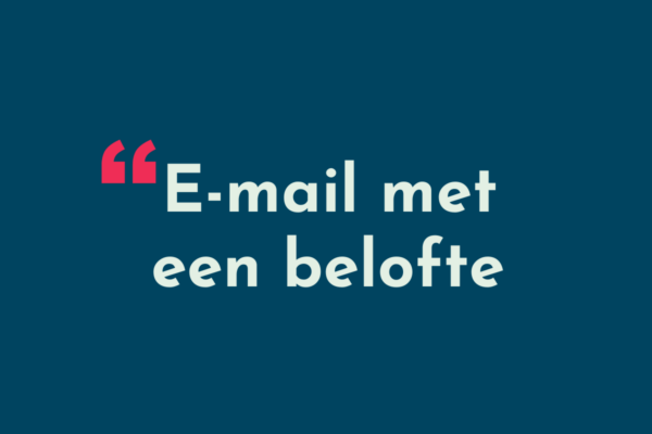E-mail met een belofte